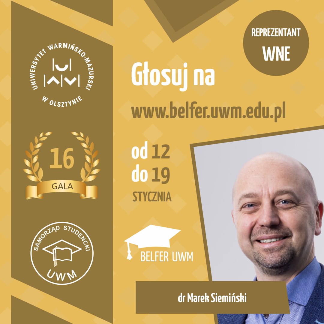 dr Marek Siemiński - kandydat WNE do Belfra 2021 roku